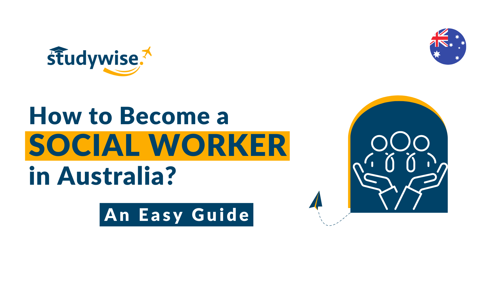 how-to-become-a-social-worker-in-australia-2023-easy-guide