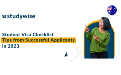 Student Visa Checklist: Tips from Successful Applicants in 2023