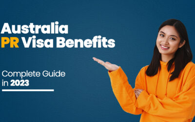 Unlocking the Top 6 Australia PR Visa Benefits