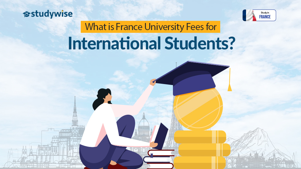 France University Fees for International Students