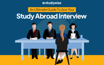 An Ultimate Guide To Ace Your Study Abroad Interview