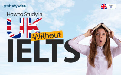 How to Study in UK without IELTS in 2024?