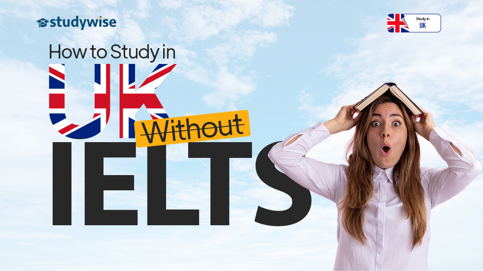 study in uk without ielts